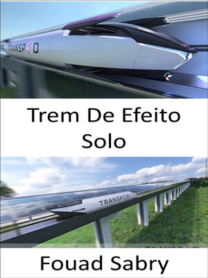 cover image of Trem De Efeito Solo